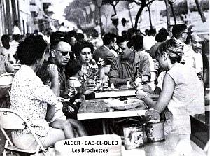 ALGER-BAB-EL-OUED - LES BROCHETTES